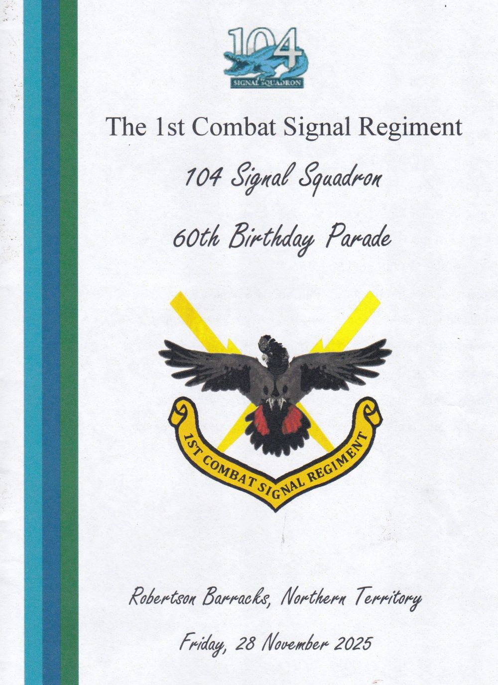 104 Sig Sqn 60th Birthday Parade